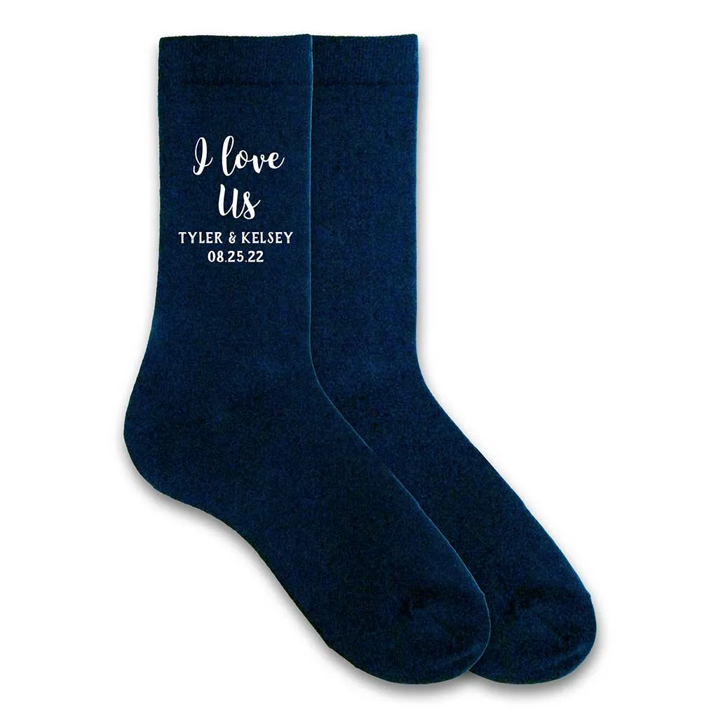 Custom Wedding Socks for the Groom - I Love Us