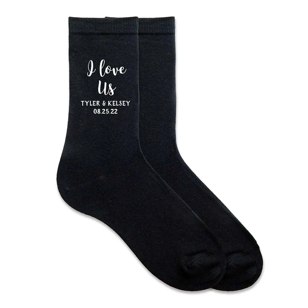 Custom Wedding Socks for the Groom - I Love Us
