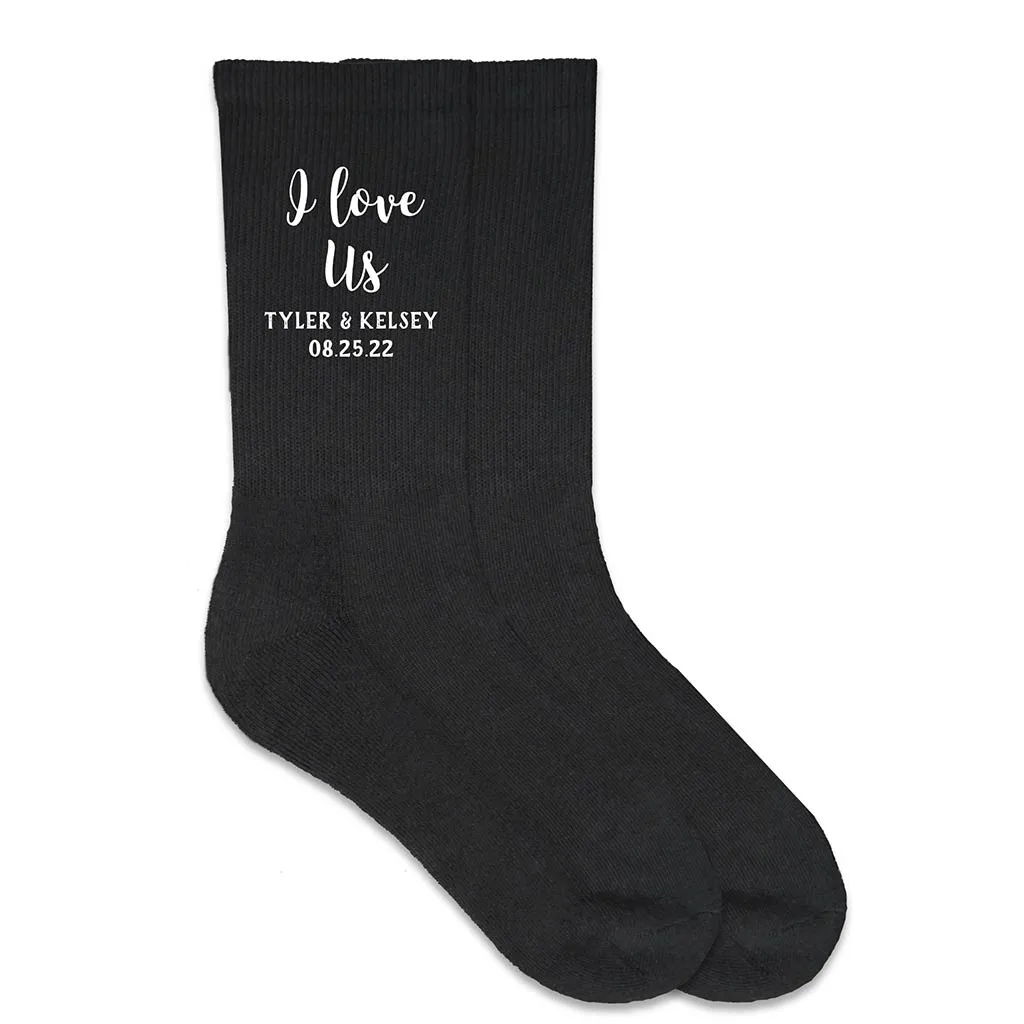 Custom Wedding Socks for the Groom - I Love Us